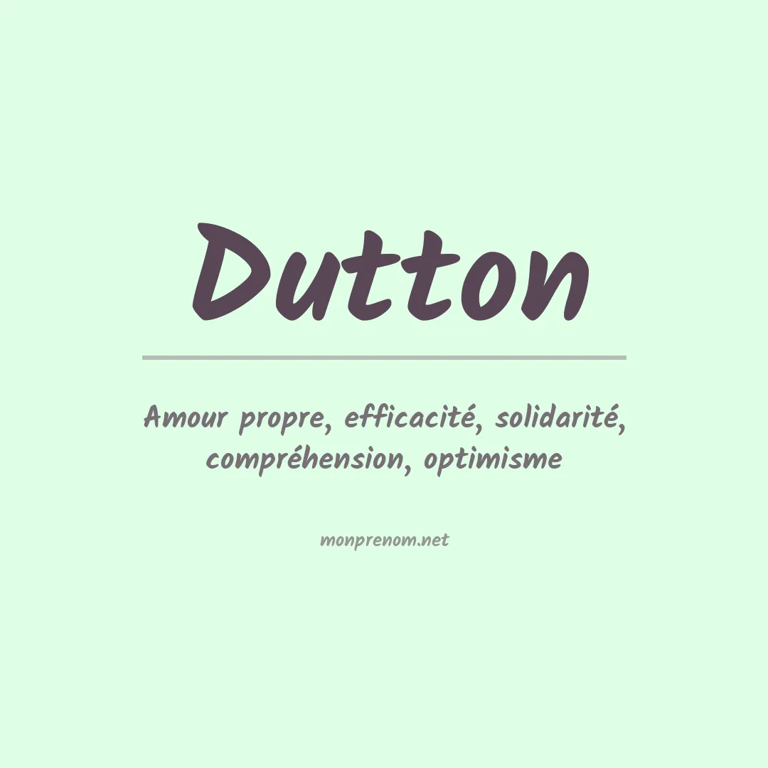 Signification du Prénom Dutton