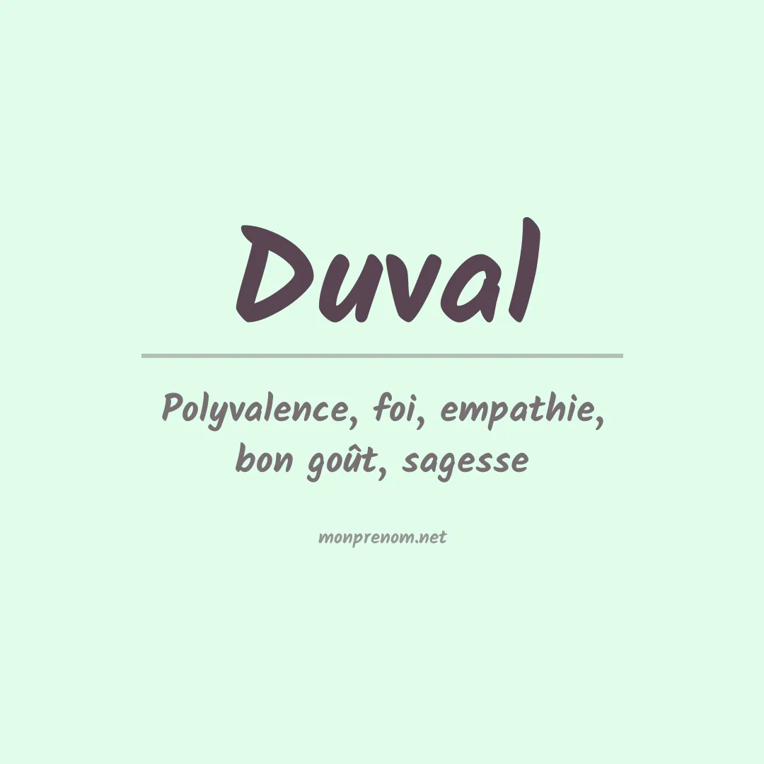 Signification du Prénom Duval