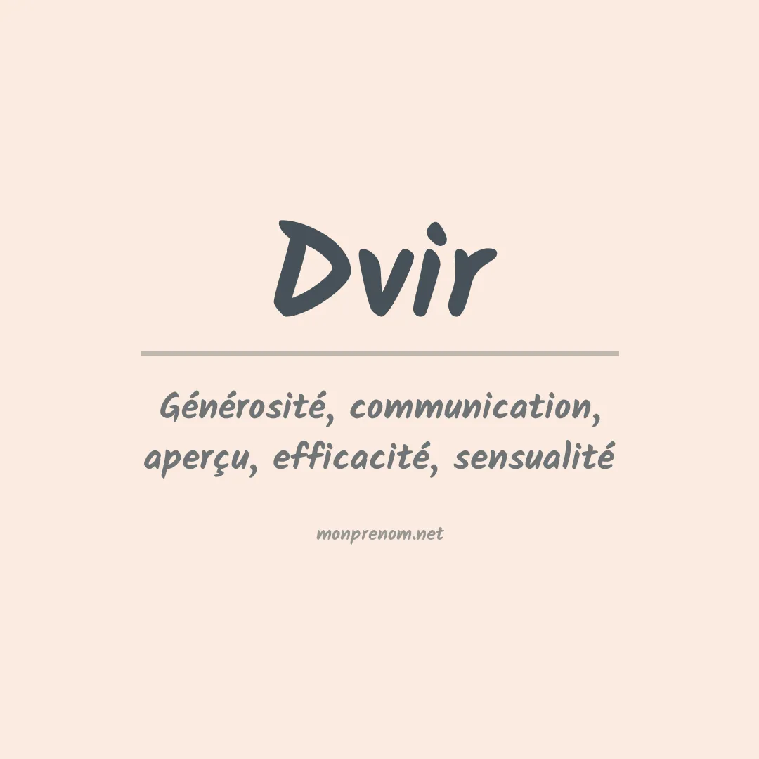 Signification du Prénom Dvir Signification du Prénom Dvir