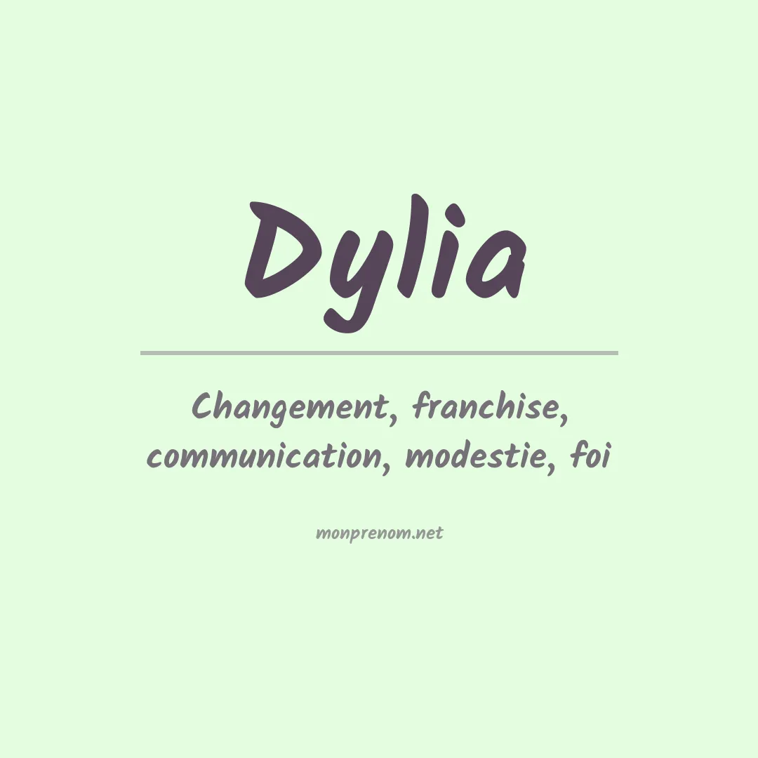 Signification du Prénom Dylia
