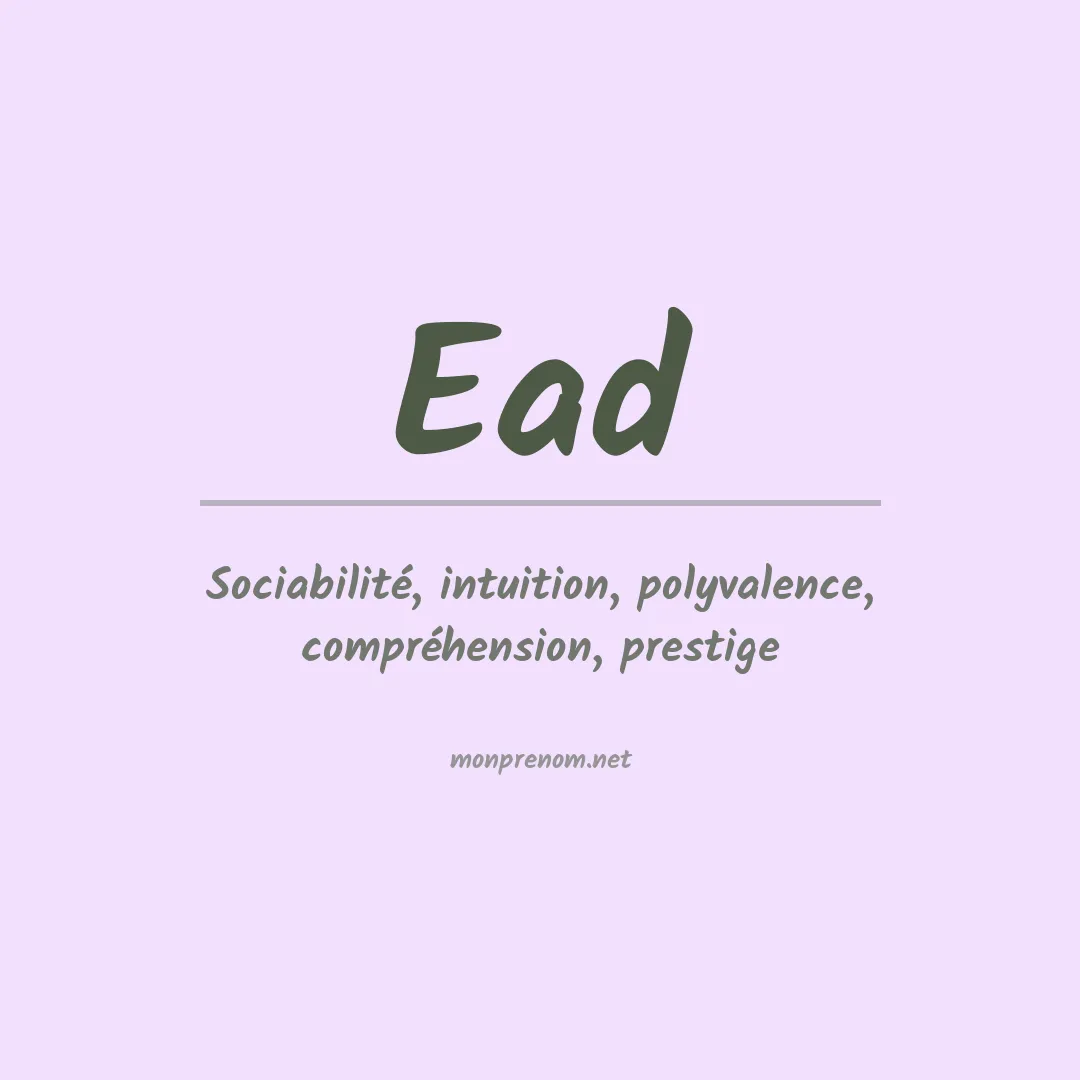 Signification du Prénom Ead Signification du Prénom Ead