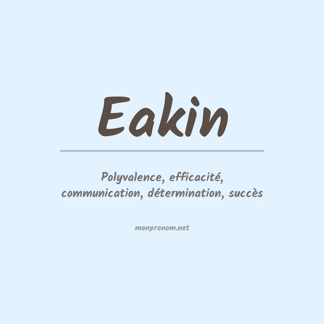 Signification du Prénom Eakin