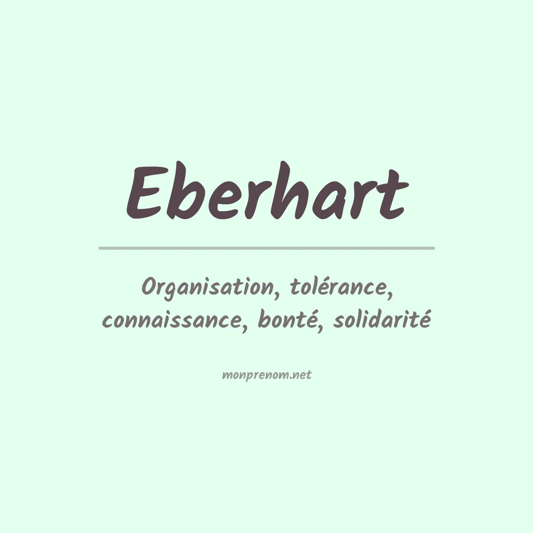 Signification du Prénom Eberhart