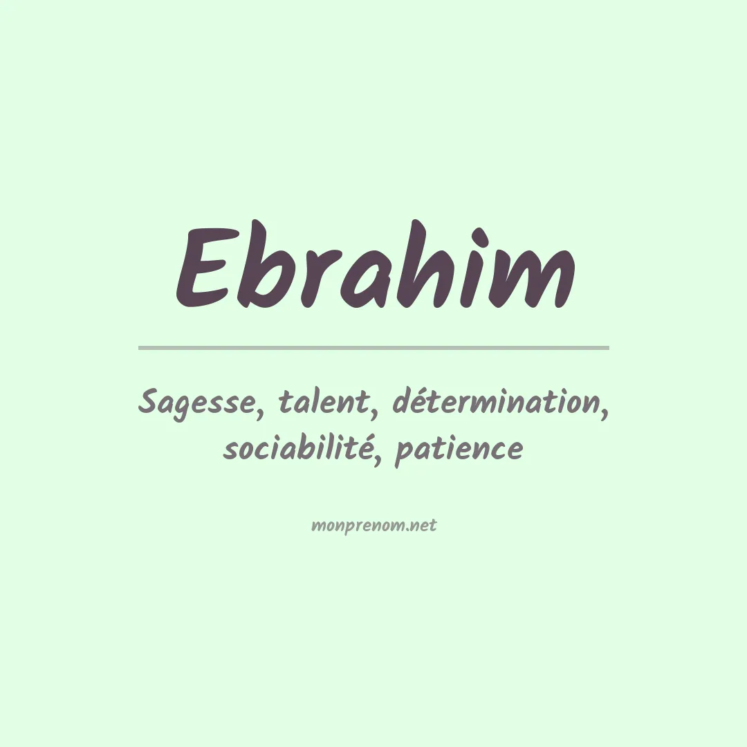 Signification du Prénom Ebrahim