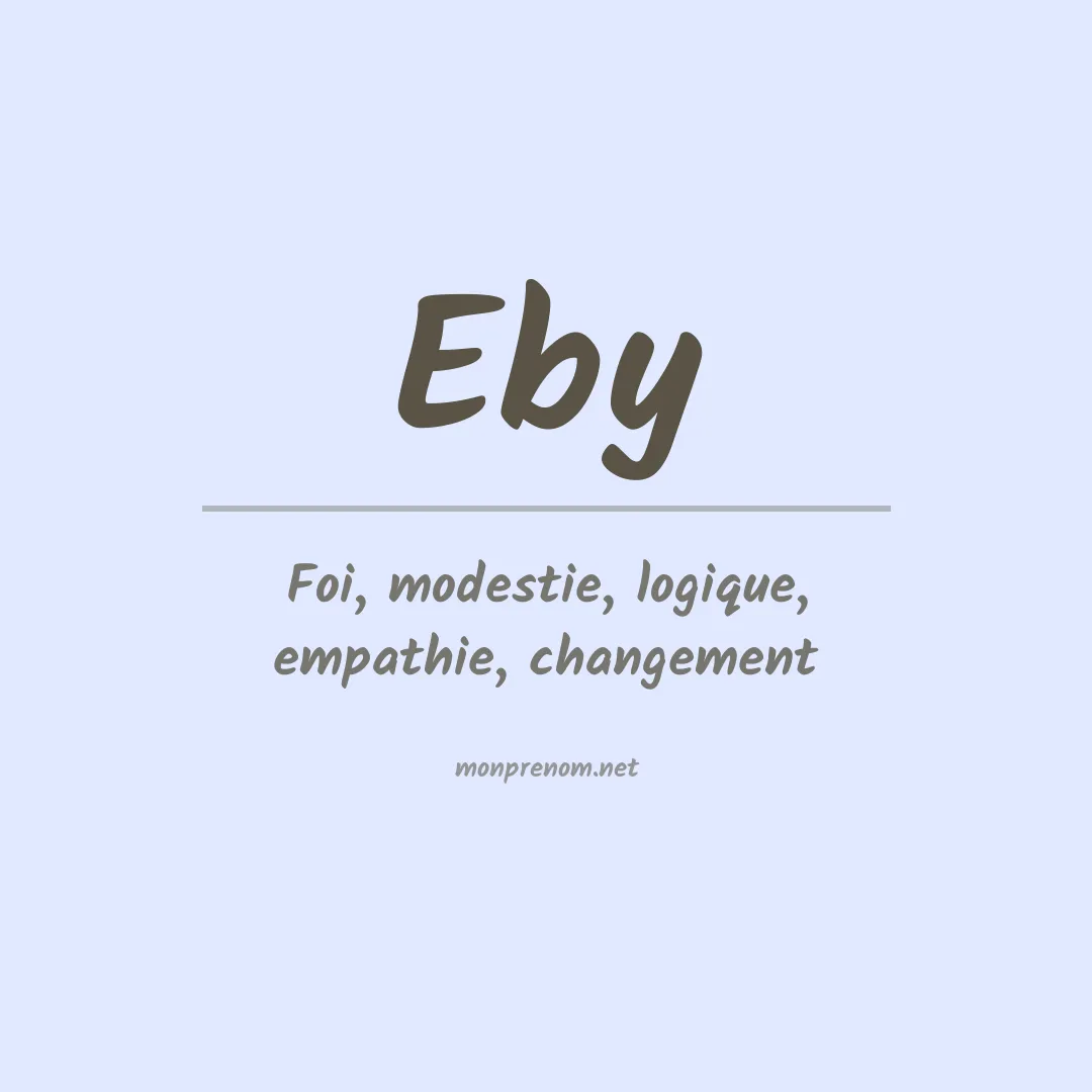 Signification du Prénom Eby