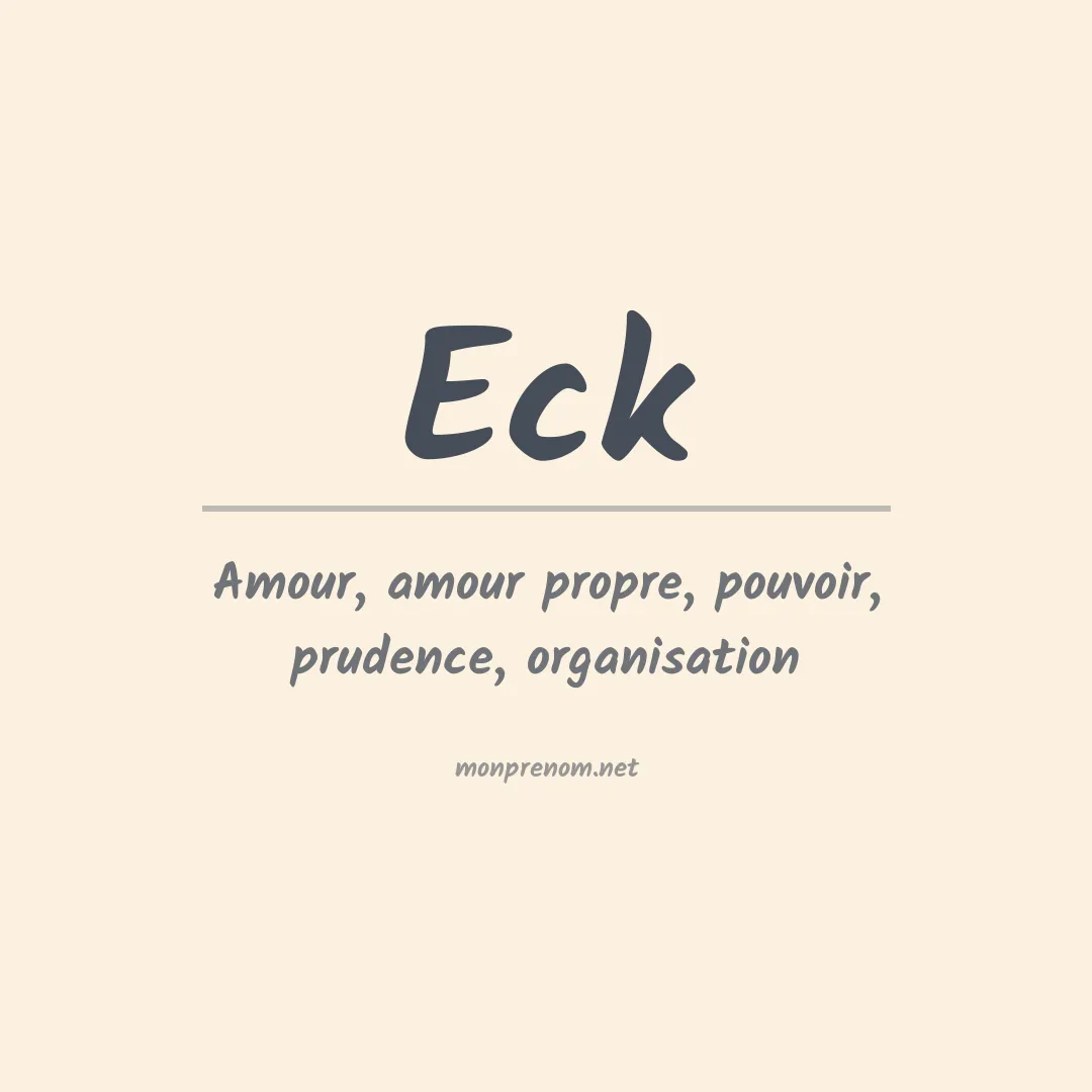 Signification du Prénom Eck