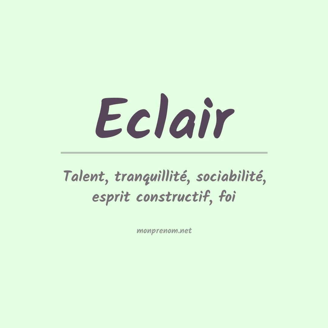 Signification du Prénom Eclair Signification du Prénom Eclair