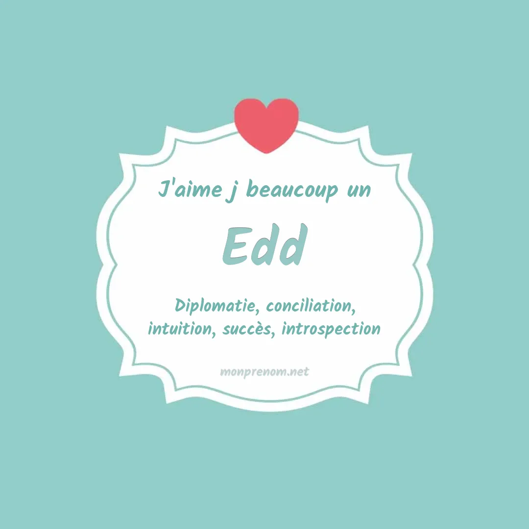 j'aime beaucoup Edd