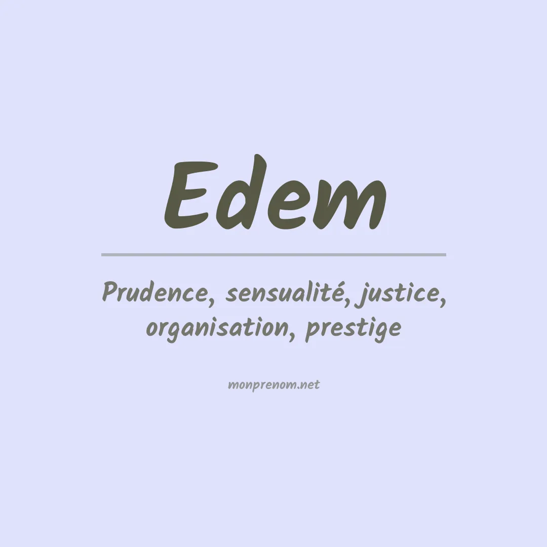 Signification du Prénom Edem