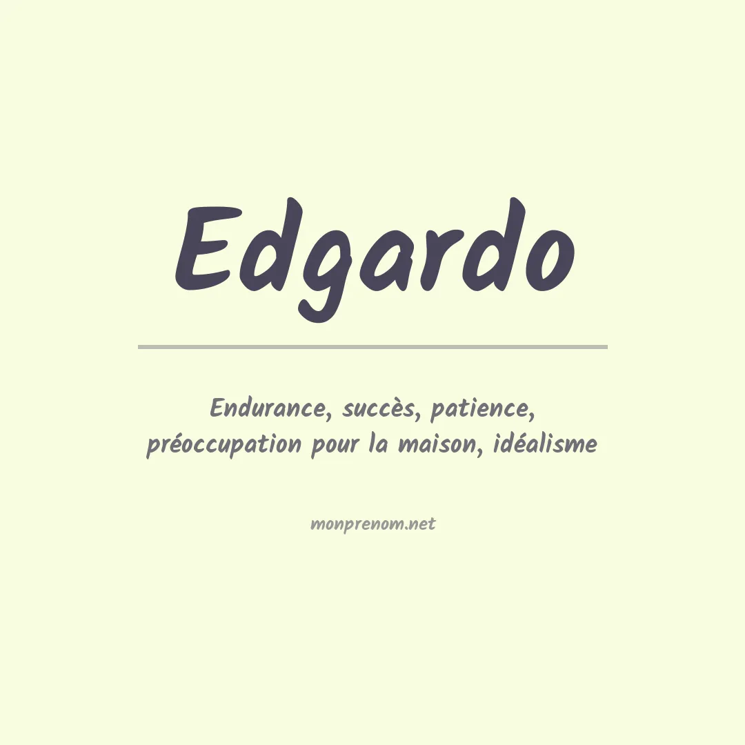 Signification du Prénom Edgardo