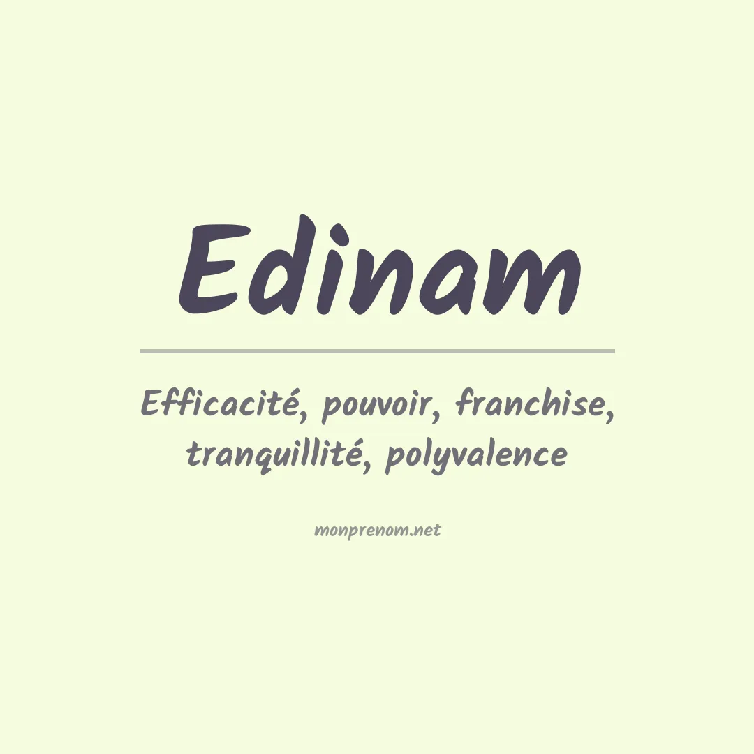 Signification du Prénom Edinam Signification du Prénom Edinam