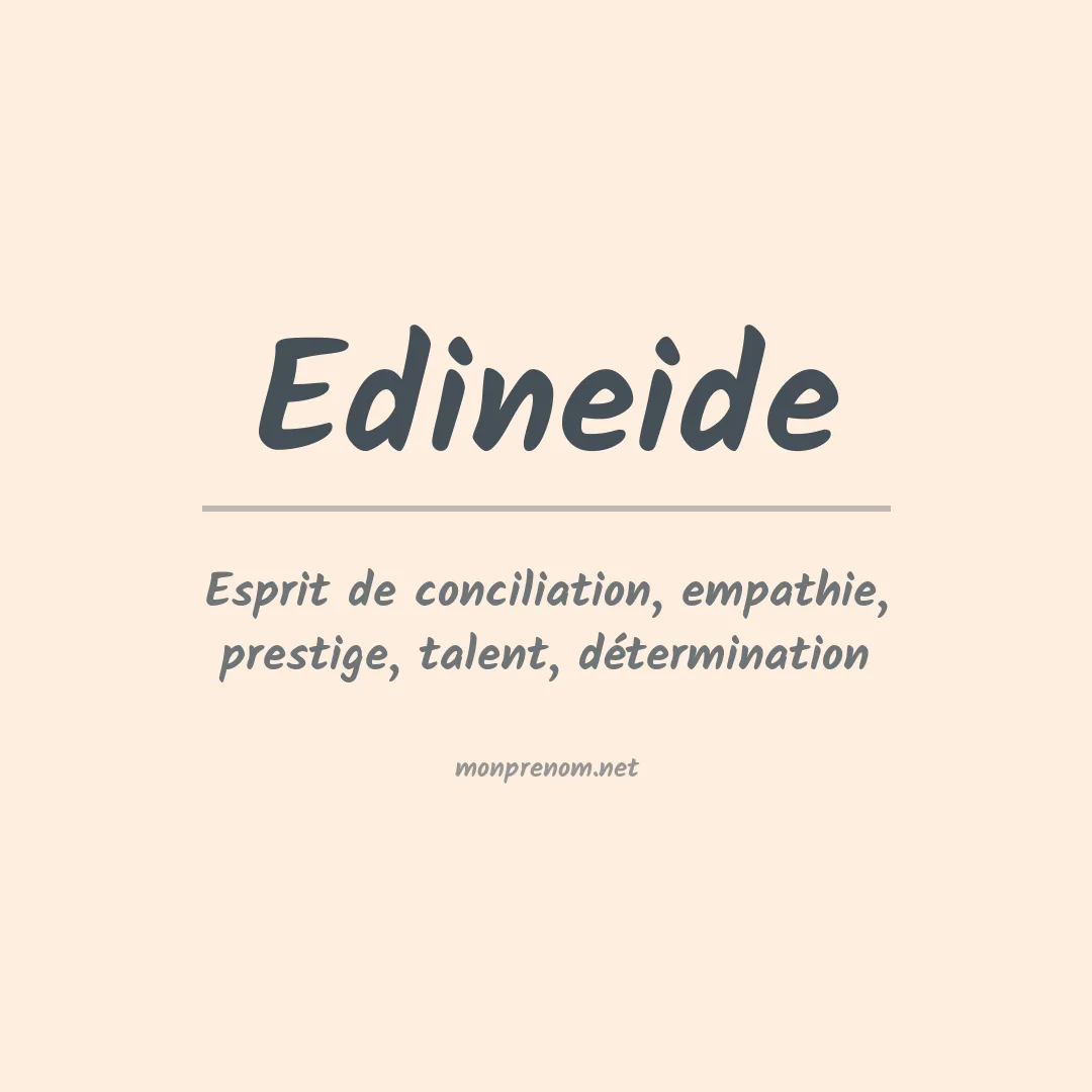 Signification du Prénom Edineide