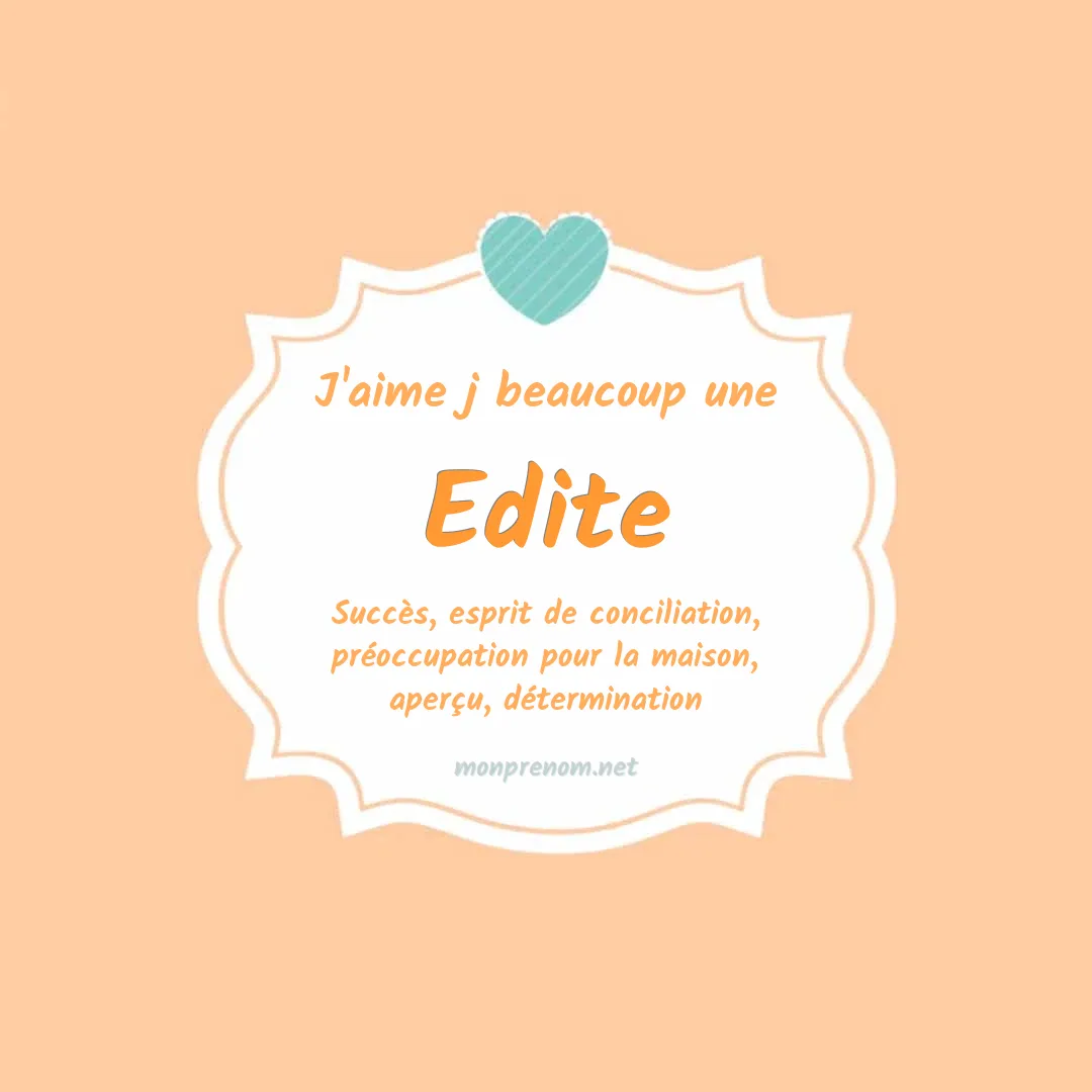 j'aime beaucoup Edite