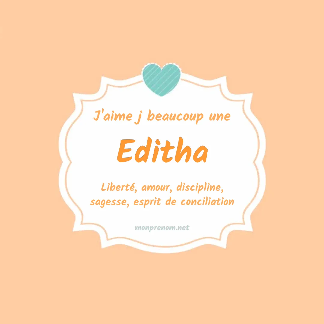 j'aime beaucoup Editha