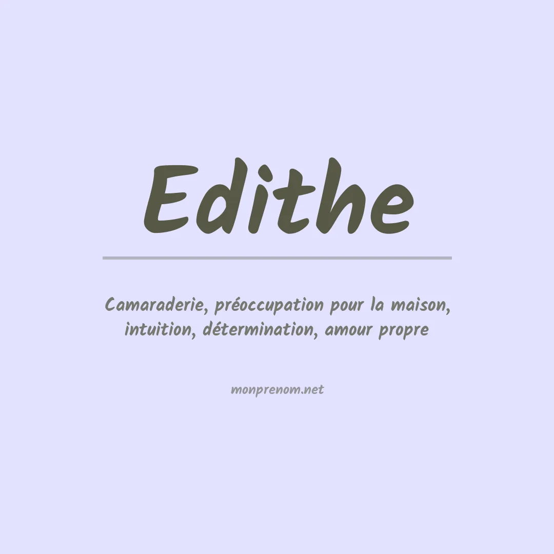 Signification du Prénom Edithe