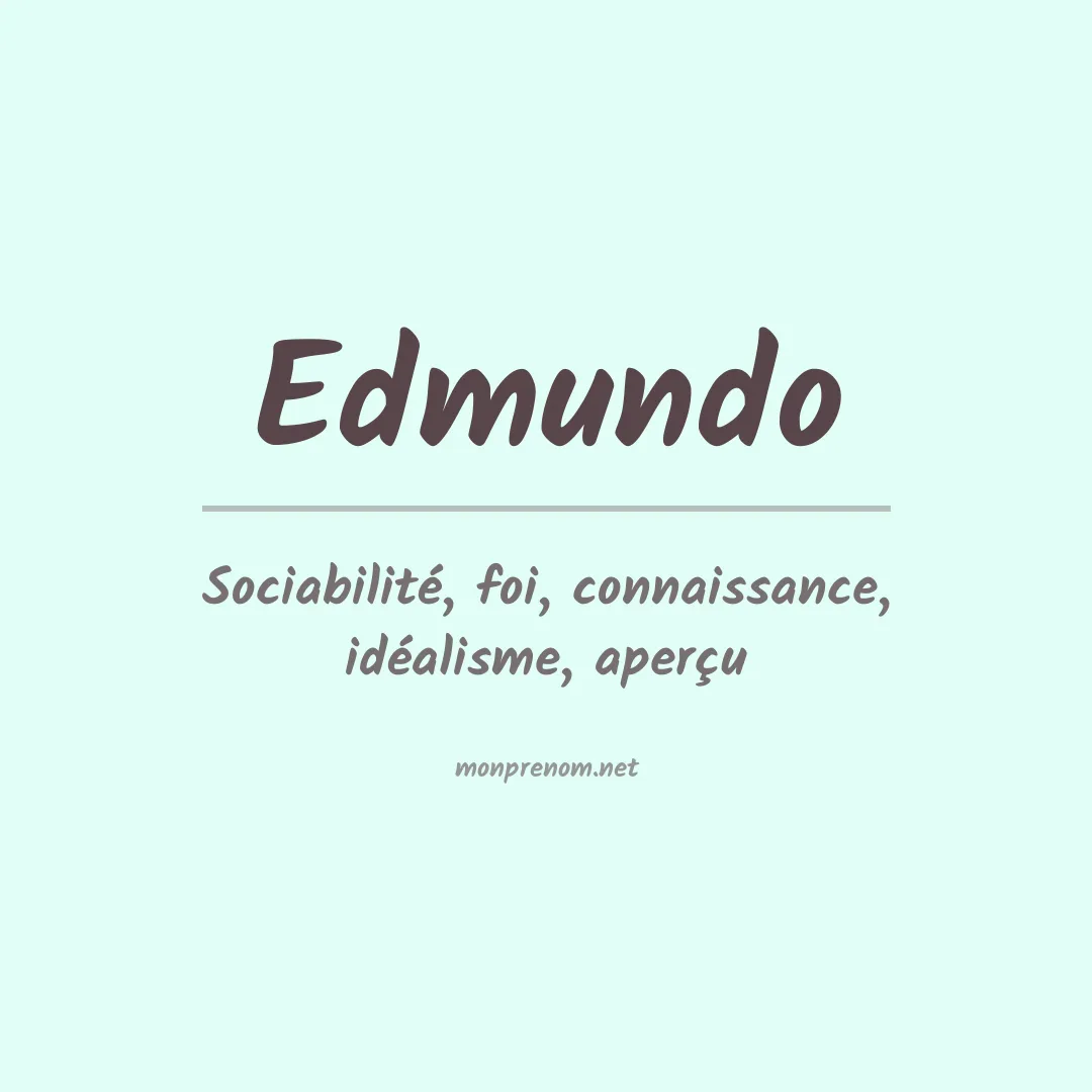 Signification du Prénom Edmundo