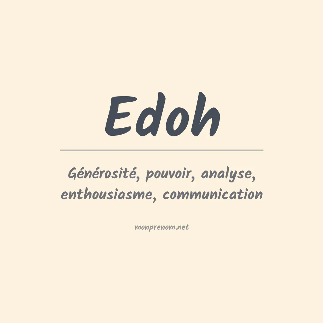 Signification du Prénom Edoh Signification du Prénom Edoh