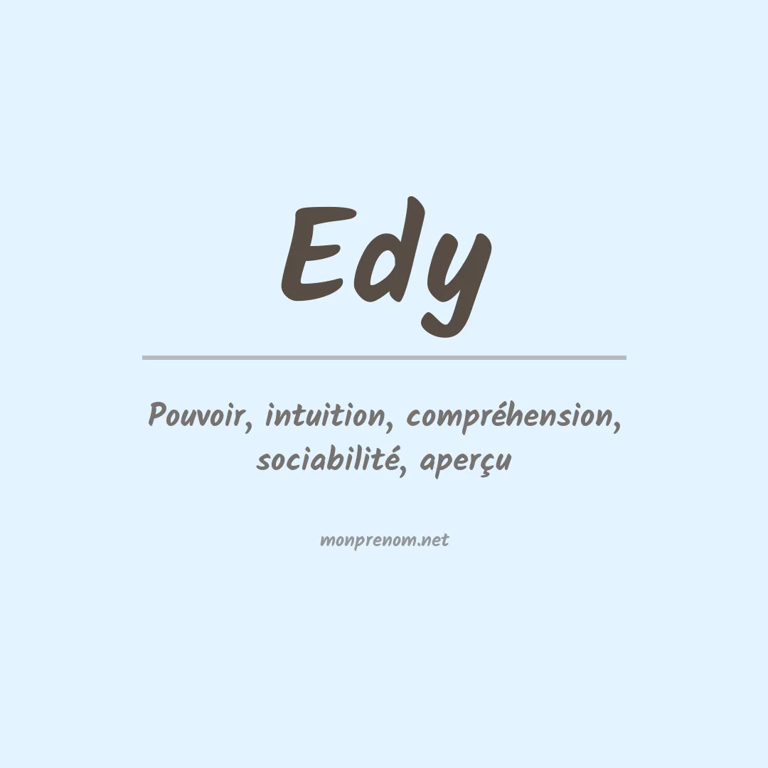 Signification du Prénom Edy