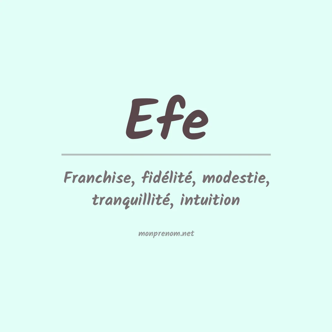 Signification du Prénom Efe
