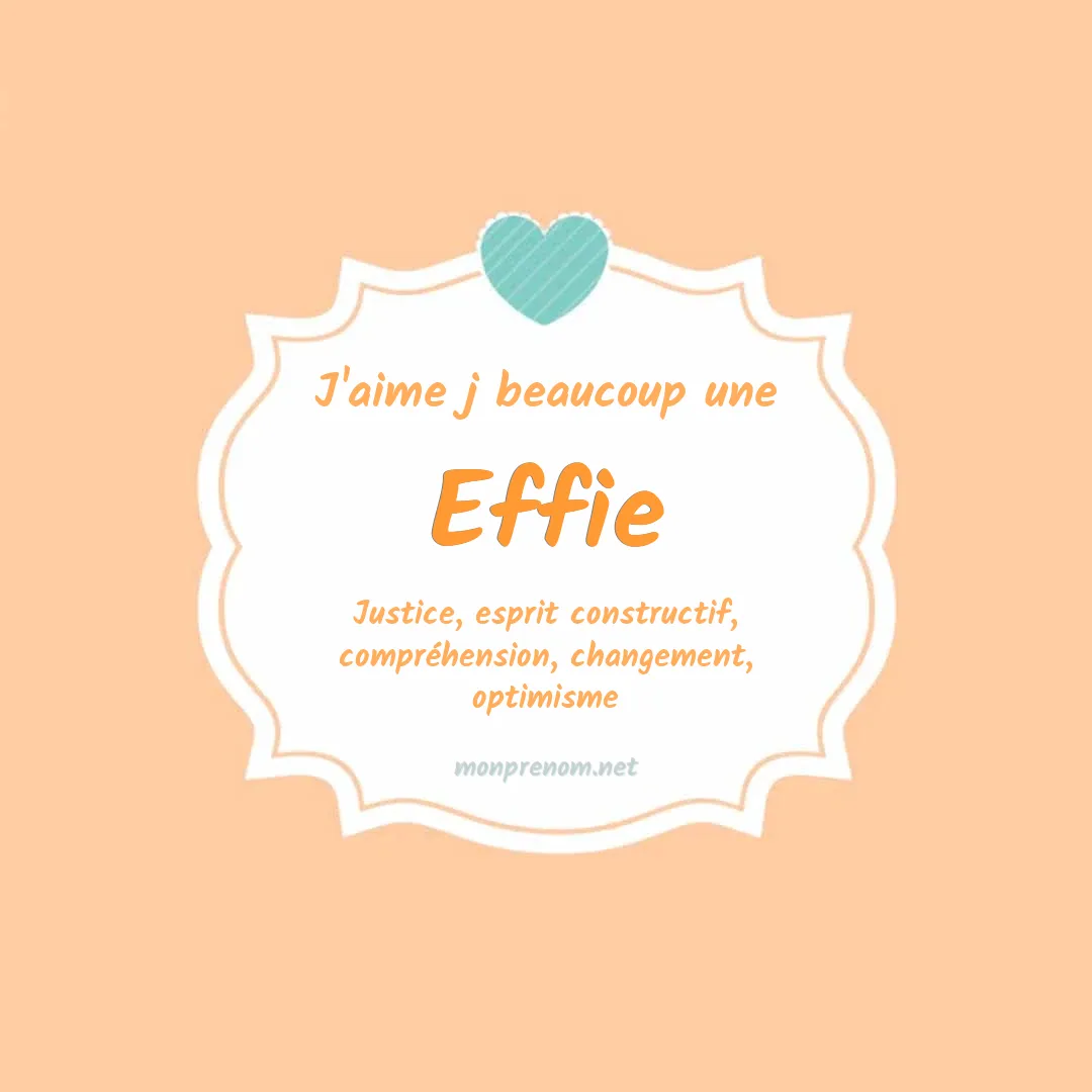 j'aime beaucoup Effie