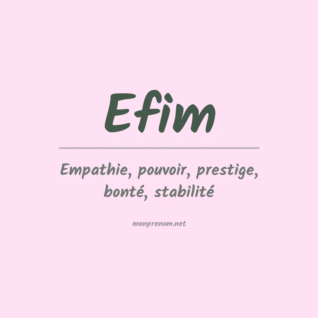Signification du Prénom Efim Signification du Prénom Efim
