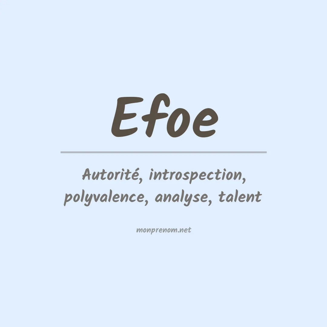 Signification du Prénom Efoe Signification du Prénom Efoe