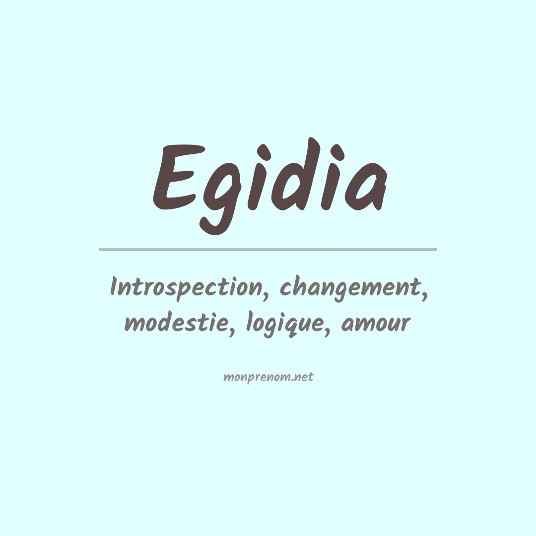 Signification du Prénom Egidia