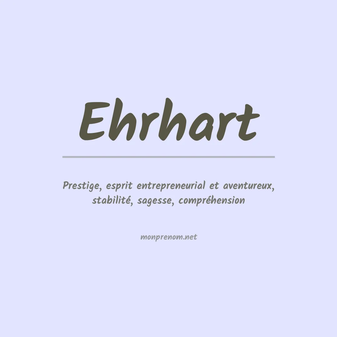 Signification du Prénom Ehrhart