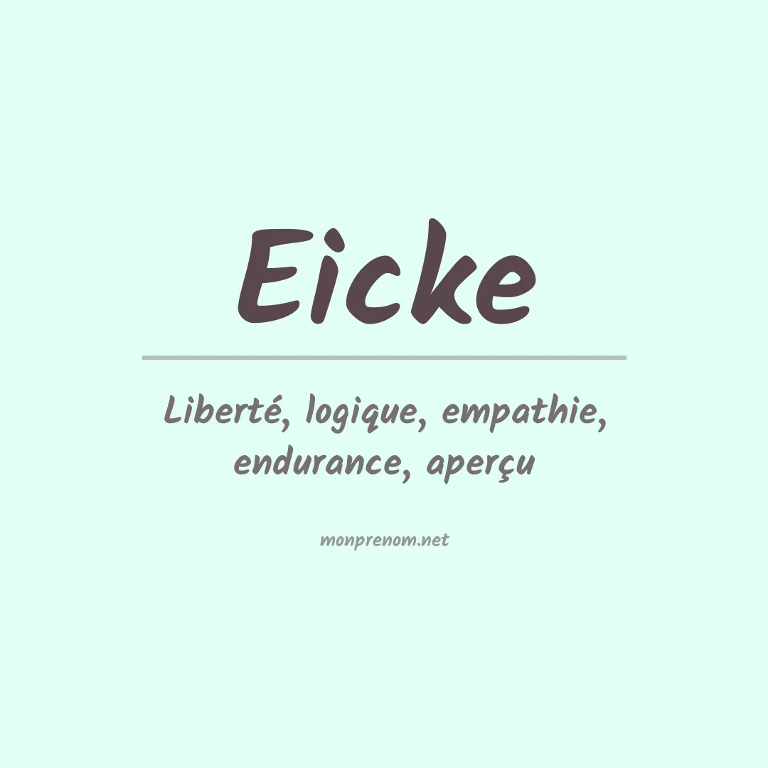 Signification du Prénom Eicke