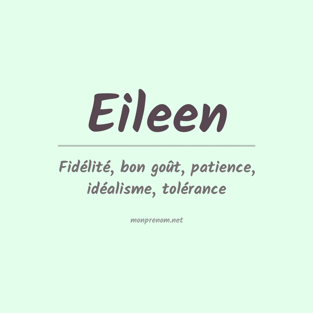 Signification du Prénom Eileen