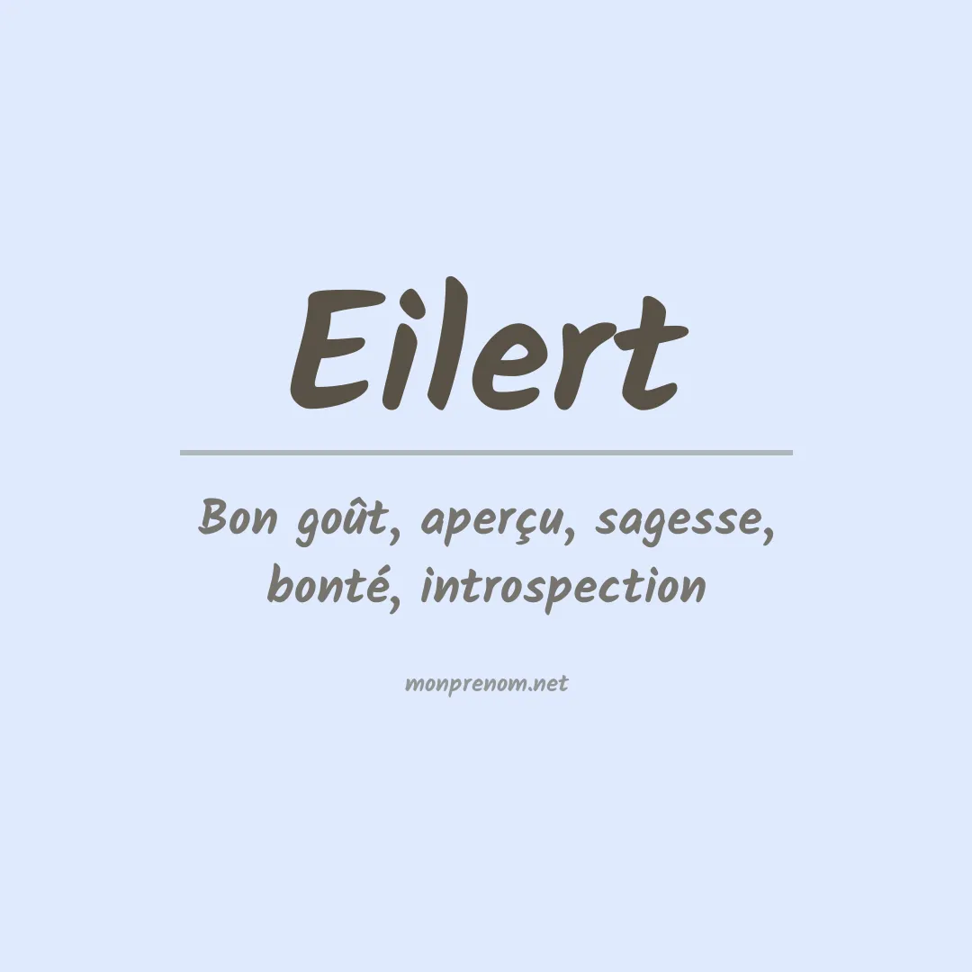 Signification du Prénom Eilert