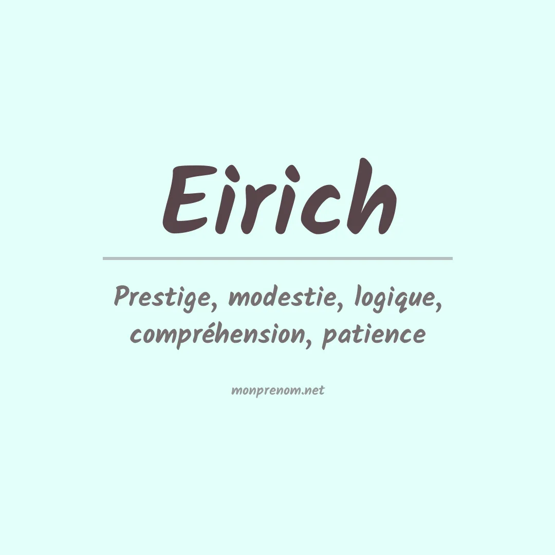 Signification du Prénom Eirich