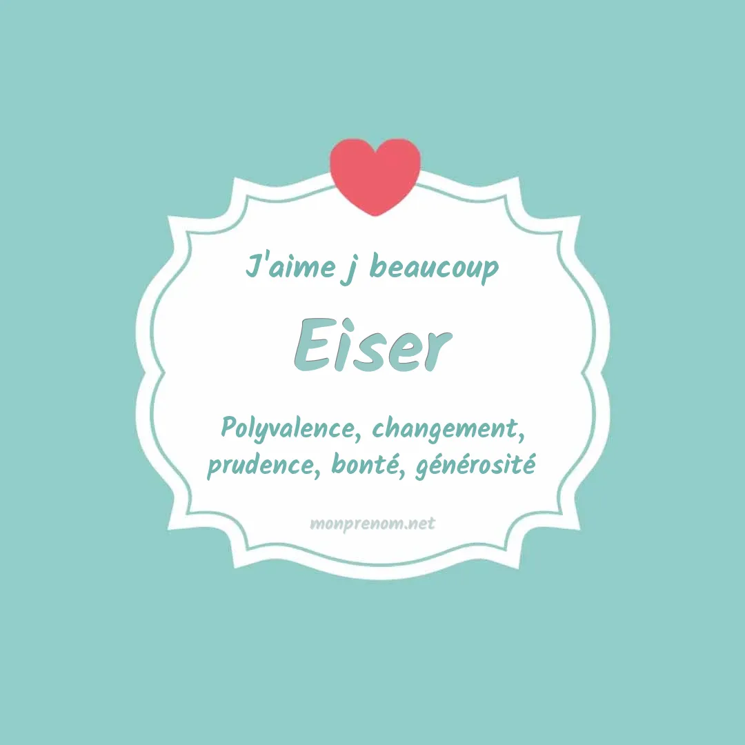 j'aime beaucoup Eiser