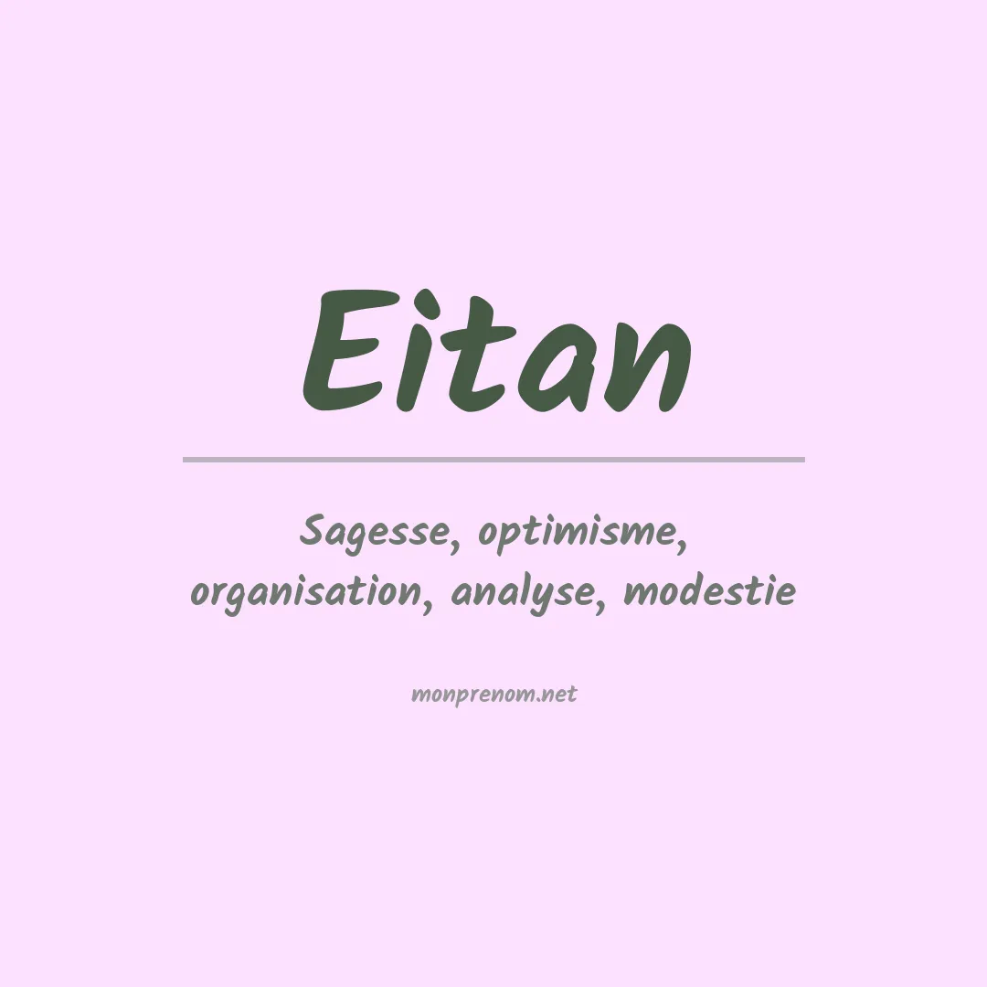 Signification du Prénom Eitan