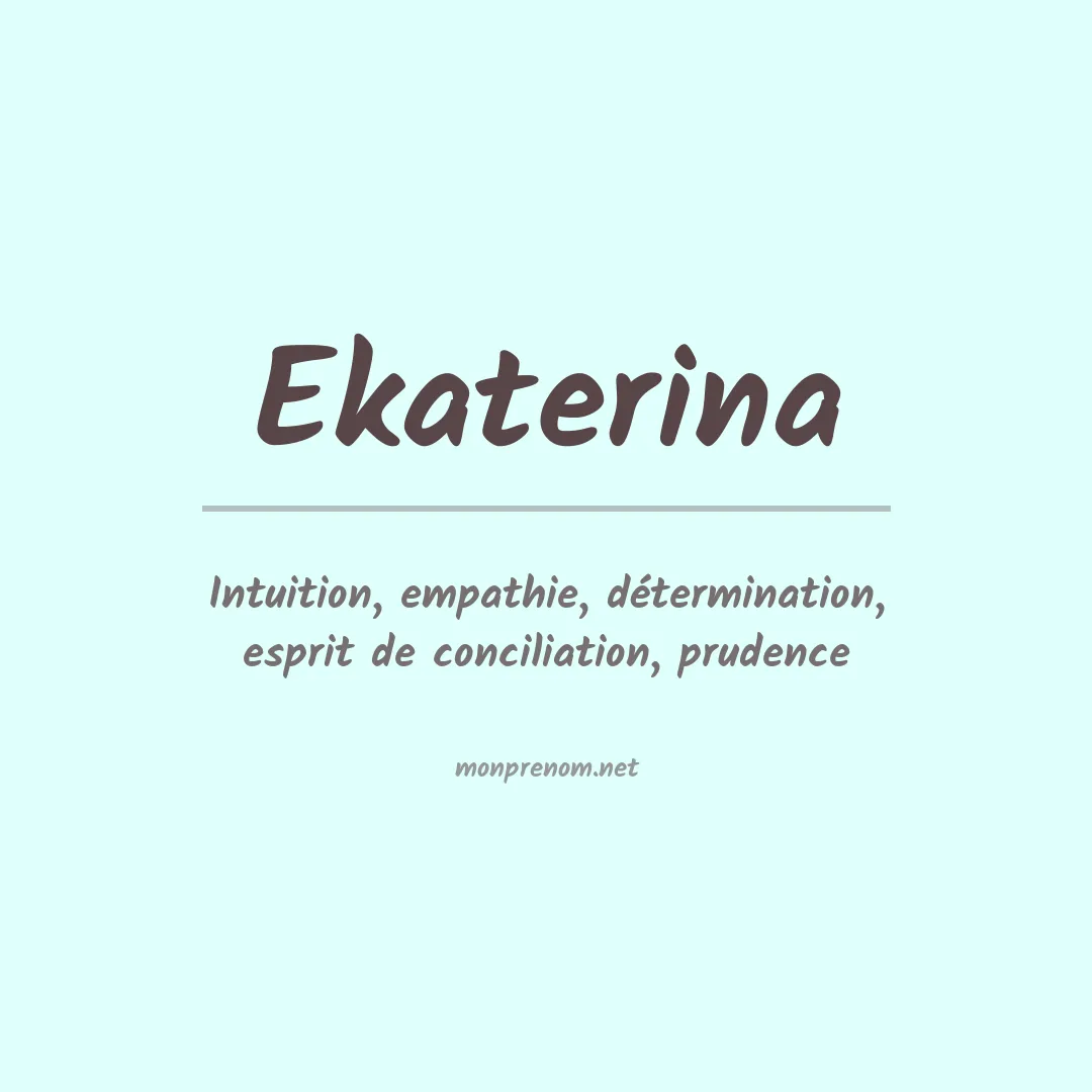 Signification du Prénom Ekaterina