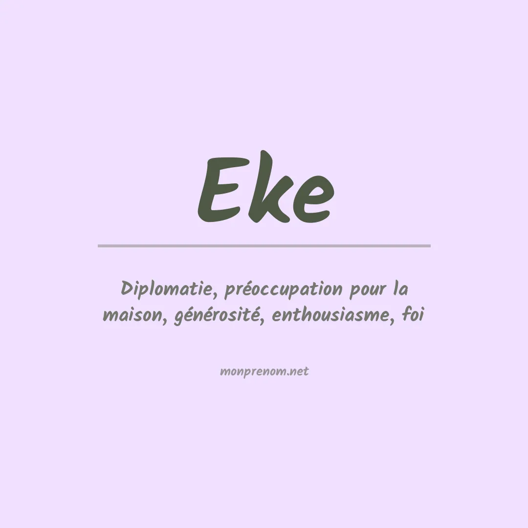Signification du Prénom Eke