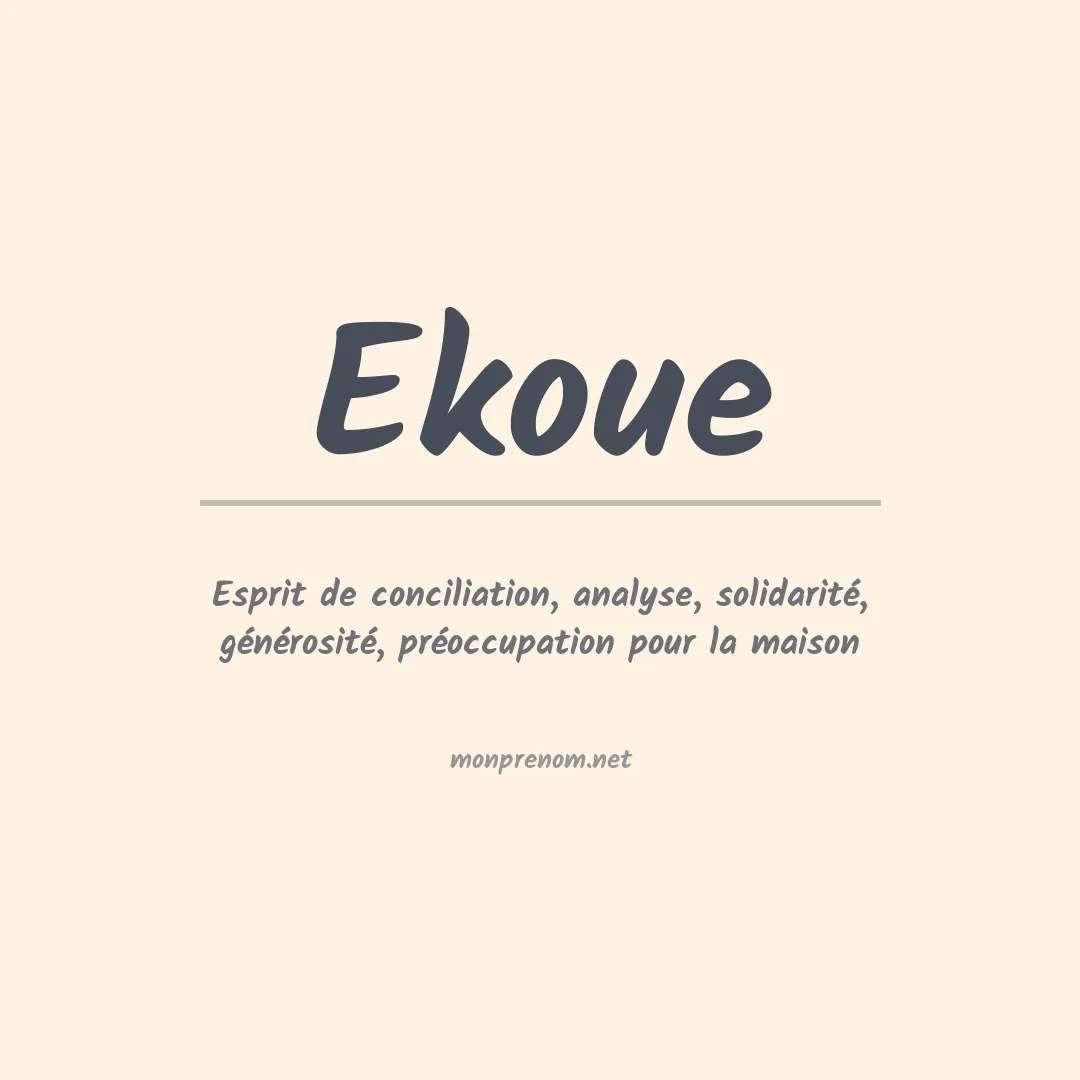 Signification du Prénom Ekoue Signification du Prénom Ekoue
