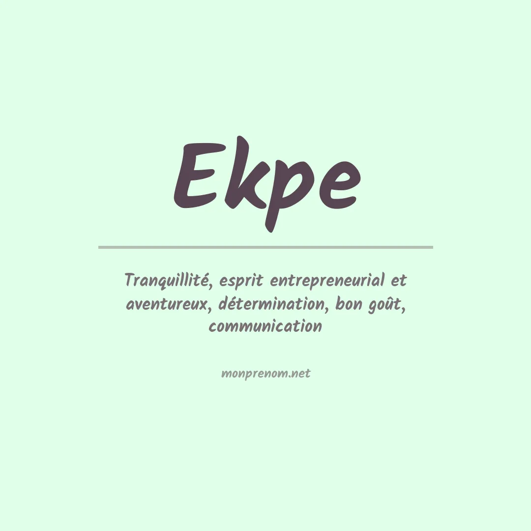 Signification du Prénom Ekpe Signification du Prénom Ekpe