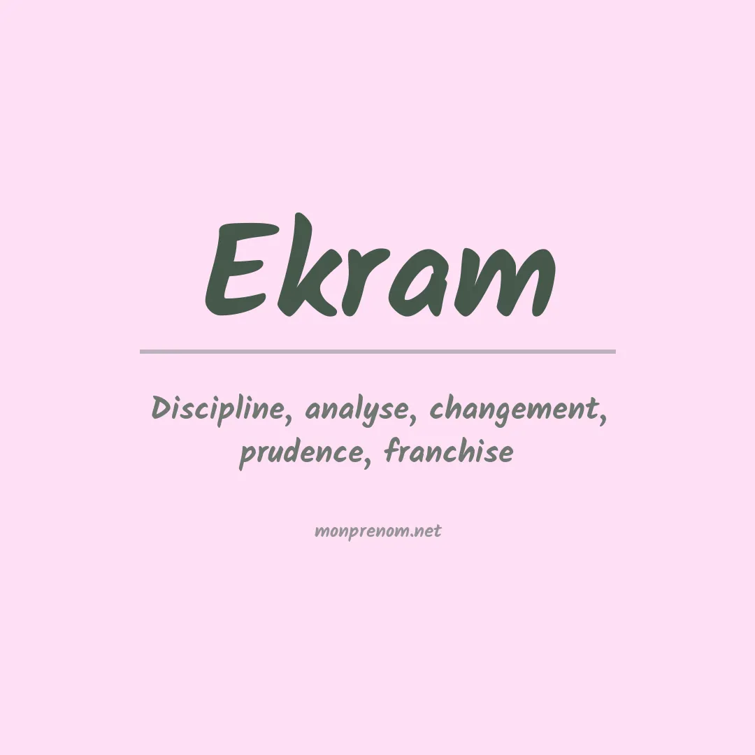 Signification du Prénom Ekram