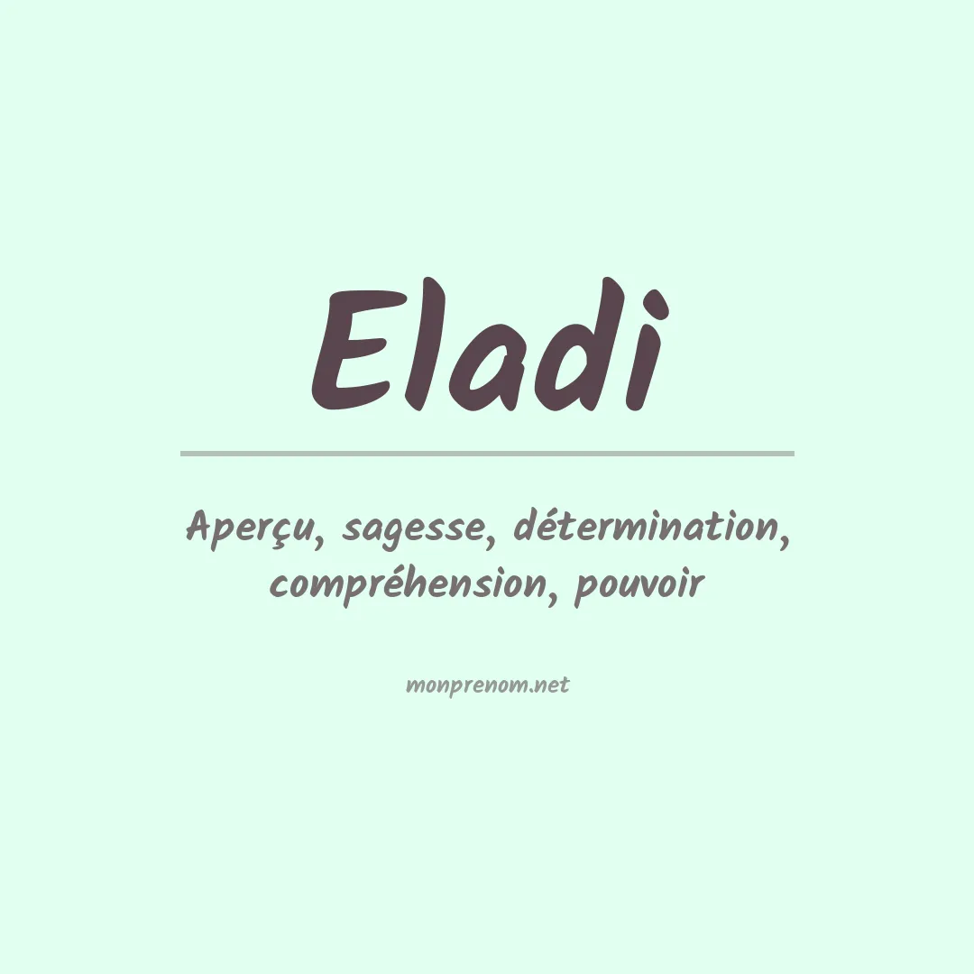 Signification du Prénom Eladi