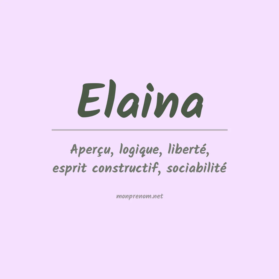 Signification du Prénom Elaina