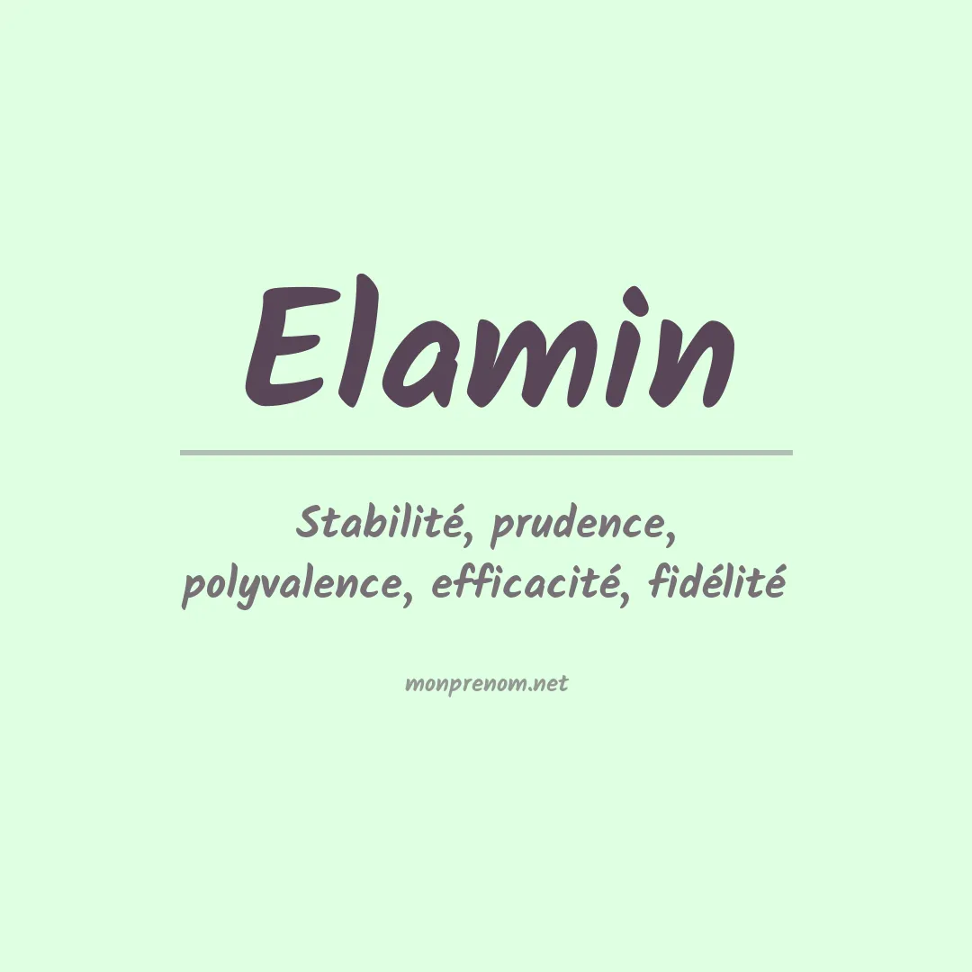 Signification du Prénom Elamin