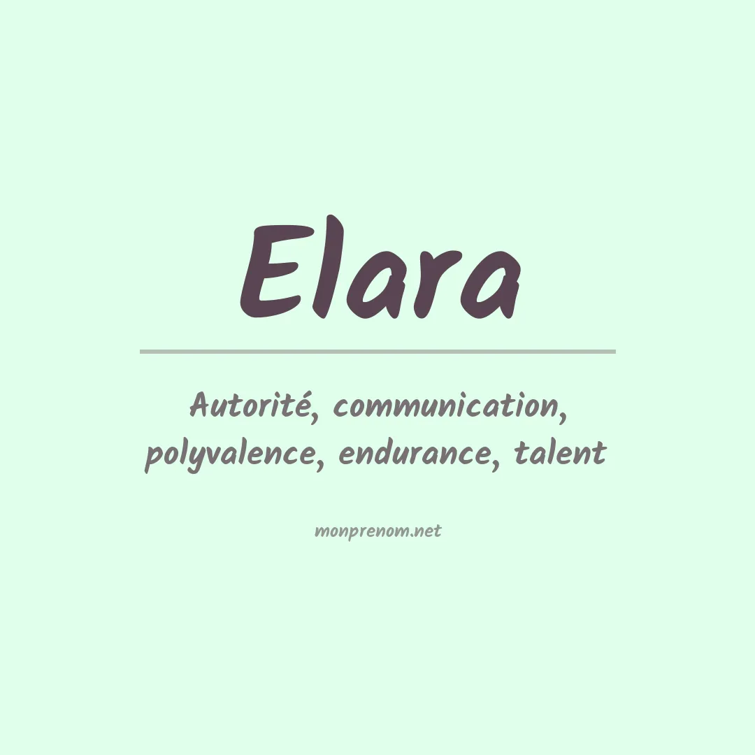 Signification du Prénom Elara
