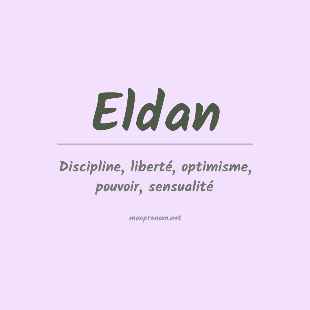 Signification du Prénom Eldan