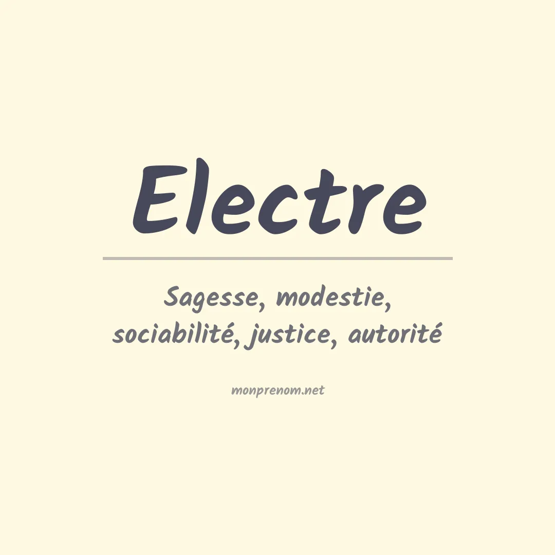 Signification du Prénom Electre Signification du Prénom Electre