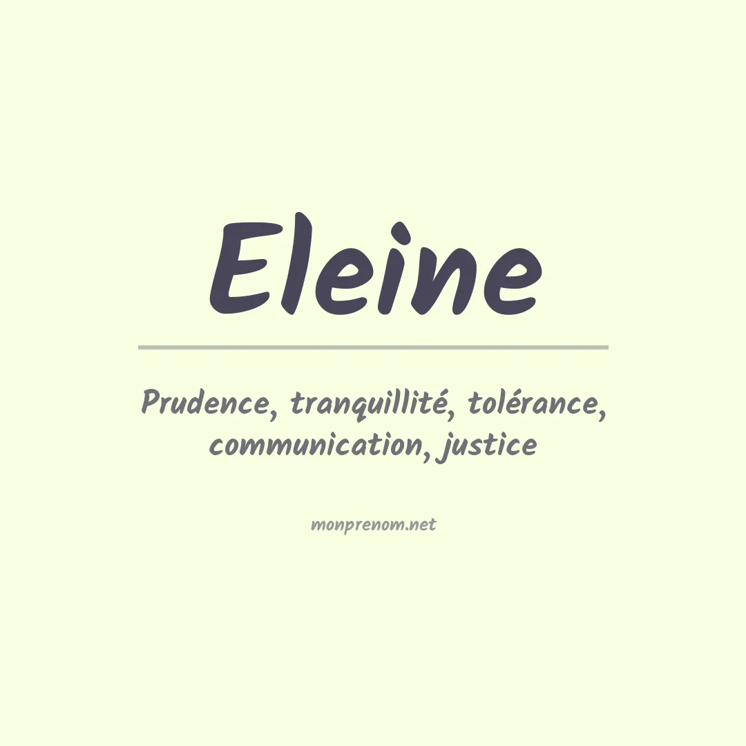 Signification du Prénom Eleine