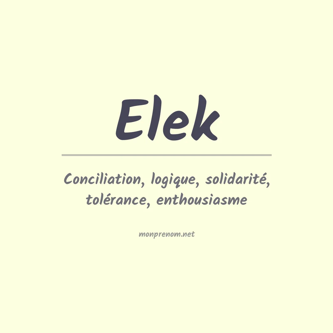 Signification du Prénom Elek