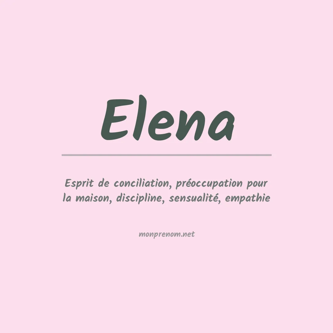 Signification du Prénom Elena