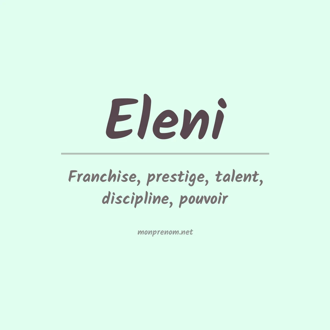 Signification du Prénom Eleni