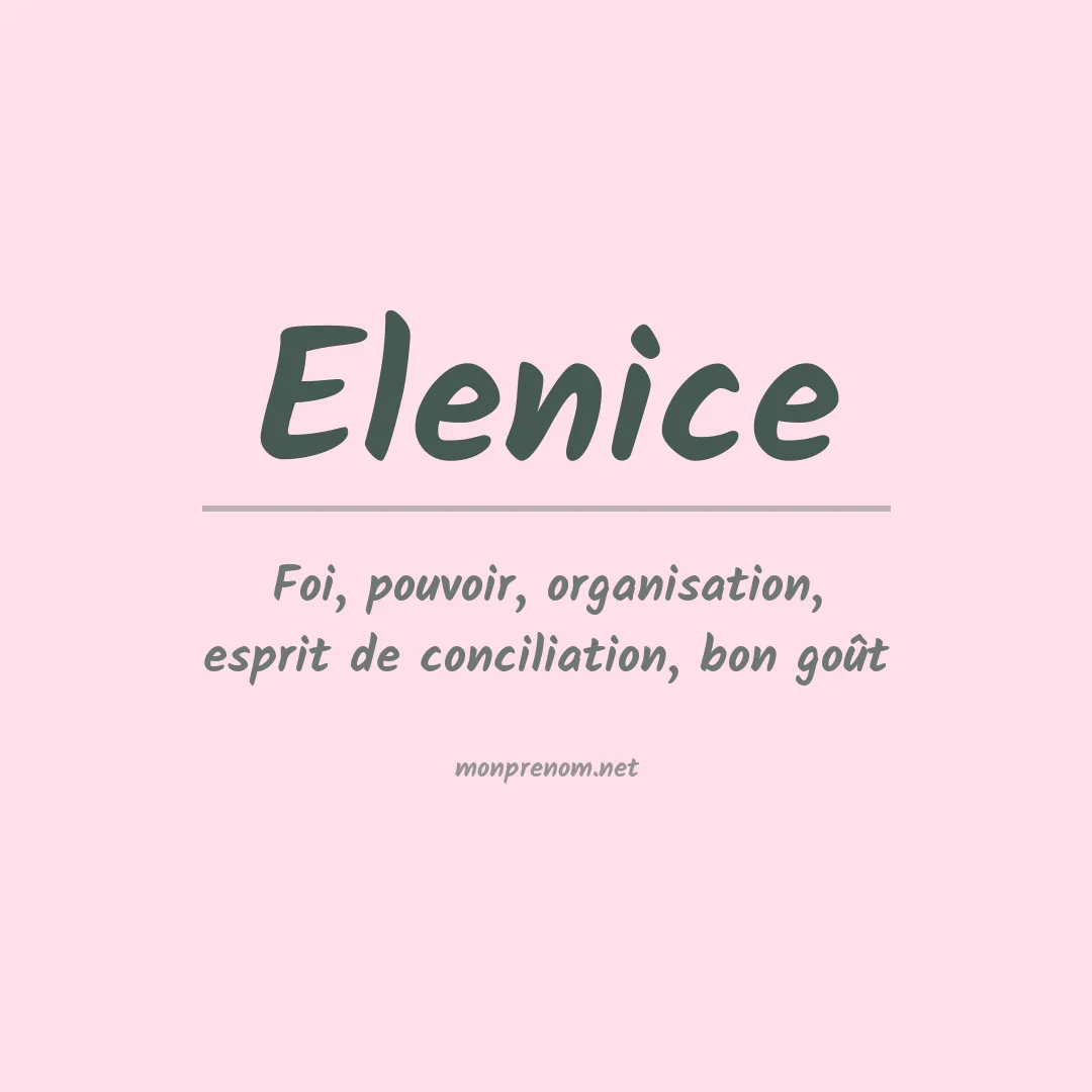 Signification du Prénom Elenice